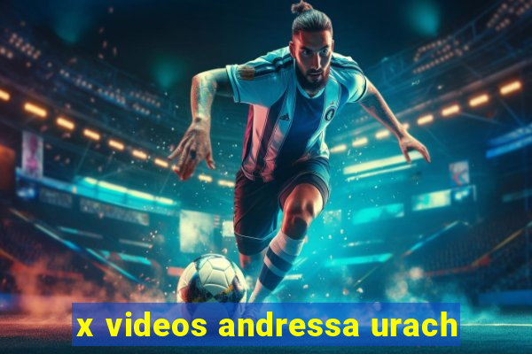 x videos andressa urach